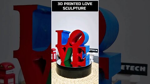 3D Printed Love Sculpture | Robert Indiana Replica #shorts #3dprinting #love