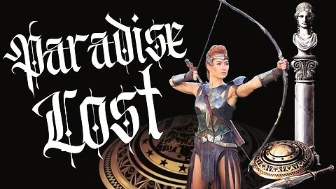 Paradise Lost: Game of Thrones Meets Wonder Woman Without the Assault