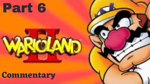 Boss Struggles and Heading into Town - Wario Land 2 Part 6