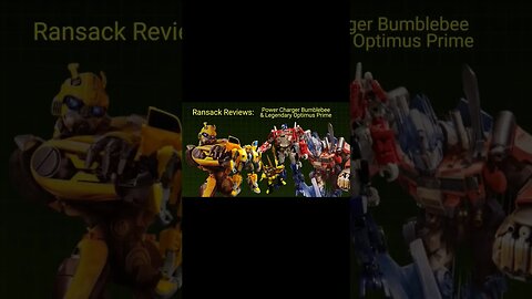 The Making of: Ransack Reviews PC Bumblebee & Legendary Optimus Prime Thumbnail! #transformers