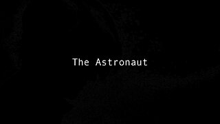 The Astronaut - (Official Lyric Video)