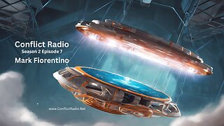 Anti-Gravity Research & UFO Propulsion with Mark Fiorentino - Conflict Radio S2E7