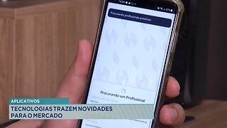 Aplicativos: Tecnologias Trazem Novidades para o Mercado.