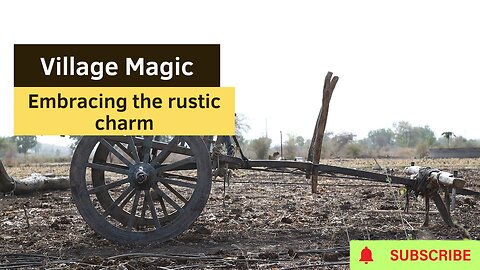 Unlock the Secrets of Village Magic: Embracing the Rustic Charm!