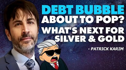 Debt Bubble About to Pop? What's Next For Silver & Gold!