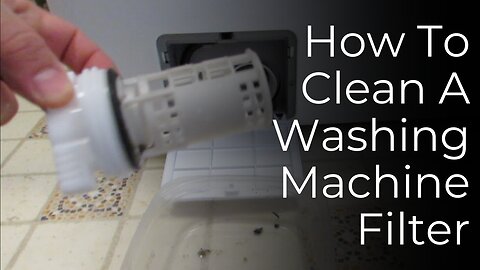 Washing Machine Maintenance | How To Clean The Washing Machine Filter