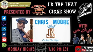 Christopher Moore of Carolina Blue Cigars, I'd Tap That Cigar Show Episode 179