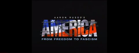 America Freedom to Fascism - Full