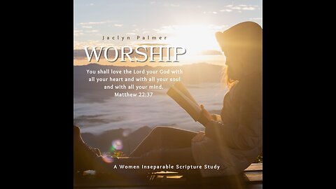 Worship: Serve ~ Part 2