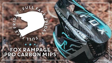 Reviewing the FOX Rampage Pro Carbon Mips Full Face Helmet