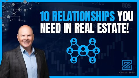 10 Relationships You Need In Your Real Estate Career - Real Estate Coaching Course!