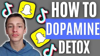 How To Dopamine Detox!