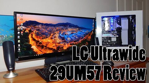 LG 29" Ultrawide Monitor Review
