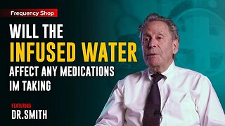 Frequency Shop - Will The The Infused Water Affect Any Medications Im Taking