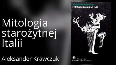 Mitologia starożytnej Italii - Aleksander Krawczuk