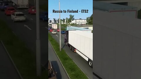 Russia to Finland Delivery - #ets2 #ets2mods #eurotrucksimulator2 #driving #gameplay #gaming