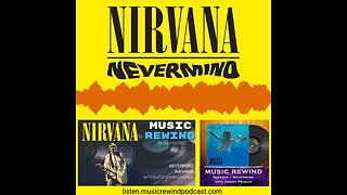 Nirvana: Nevermind - Stripping Away The Mythology