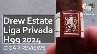 PLAGUED with HOLLOW SPOTS? The Drew Estate Liga Privada H99 2024 Toro - CIGAR REVIEWS by CigarScore