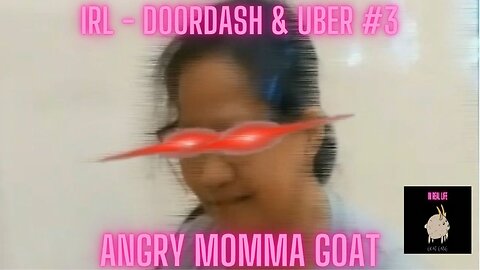 Doordash and Uber Eats LIVE w/ Momma Goat Stream #3 - Filipino - OFW