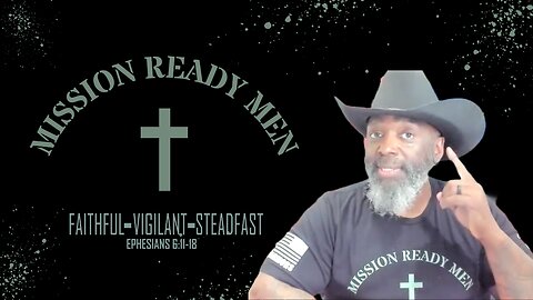 Episode 3: What Does a Mission Ready Man Look Like?
