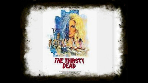 The Thirsty Dead 1974 | Classic Horror Movie | Vintage Full Movies | Classic Movies