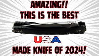 USA MADE BANGER!! KNIFE OF THE YEAR? COULD THIS BE THE BEST KNIFE OF 2024?
