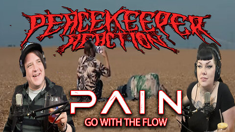 PAIN - Go With The Flow