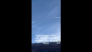 Best video of F22 Raptor taking out China Spy Balloon