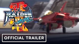 Raiden IV x Mikado Remix - Official Launch Trailer