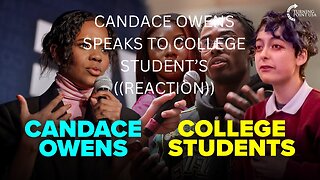 STUDENT DEBATE SHOWDOWNS | CANDACE OWENS | ((REACTION)).