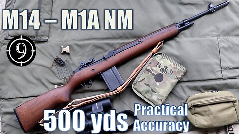 US Rifle M14 to 500yds: Practical Accuracy (Springfield Armory M1a NM)