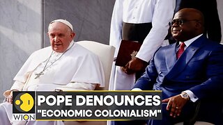 Pope_ Hands off Africa! _ Latest World News _ International News _ Top News _ English News _ WION