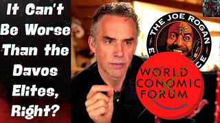 Jordan Peterson Setting Up a WEF Alternative! Will It Be More "Pro-Human," or a TradCon Circle Jerk?