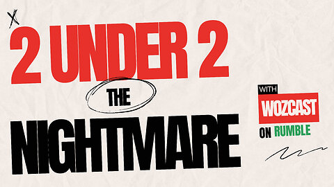 2 under 2 the nightmare is real