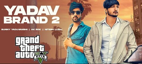 Yadav band 2 (GTA VIDEO) sunny yadavanshi ft.Ak Rok | Nitesh UJoli| latest Haryana song 2024