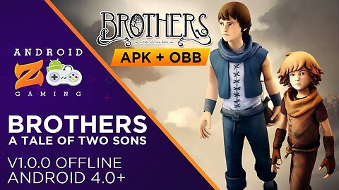 Brothers: A Tale of Two Sons - Android Gameplay (OFFLINE) 694MB+