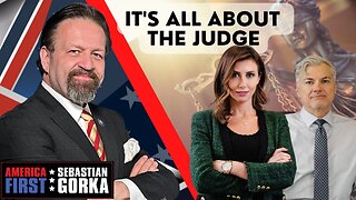 It's all about the judge. Alina Habba with Sebastian Gorka on AMERICA First