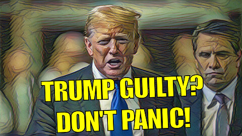 Trump Guilty? Not so Fast Dems! This is not over! 5/31/24