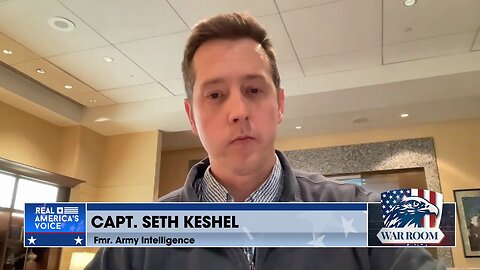 Captain Seth Keshel: Alert For U.S. Citizens To Leave Russia Immediately Is An Escalation Of War