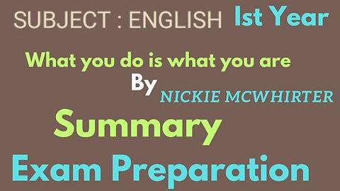 Lesson || What you do is what you are by Nickie McWhirter || Summary || Critical appreciation