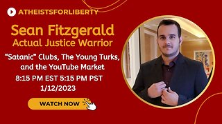 “Satanic” Clubs, The Young Turks, and the YouTube Market Sean Fitzgerald AFL Interview Stream #16