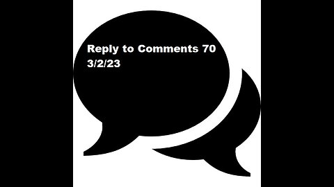 Reply to Comments 70
