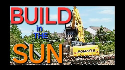 BUILD in the SUN: A Short Earth Moving Film