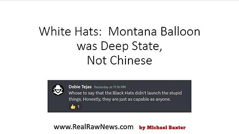 WHITE HATS: MONTANA BALLOON WAS DEEP STATE, NOT CHINESE. - TRUMP NEWS