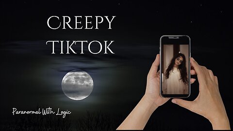 Creept Tik Tok.