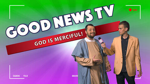 God Is Merciful! | Good News Club TV S3E2