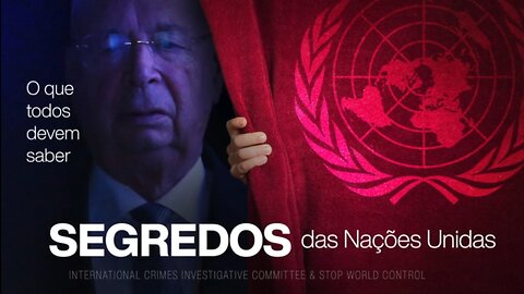 SEGREDOS DAS NACOES UNIDAS - Reiner Fuellmich