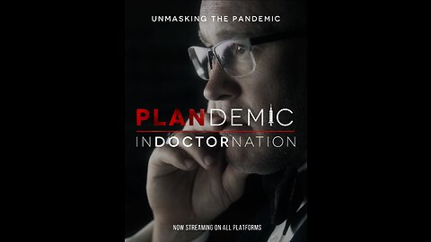PLANDEMIC 2: INDOCTORNATION