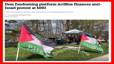 Democrat NGO funds the Anti-Israel Protests
