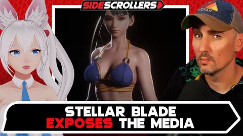 Stellar Blade Exposes Media Hypocrisy, Adam Sessler Officially Breaks | Side Scrollers